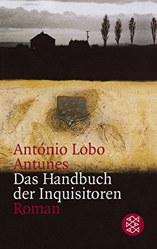 Das Handbuch der Inquisitoren. Roman. Aus dem Portugiesischen von Maralde Meyer-Minnemann. Origin...