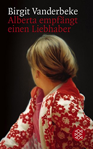 Immagine dell'editore per Alberta empfngt einen Liebhaber: Roman venduto da Leserstrahl  (Preise inkl. MwSt.)