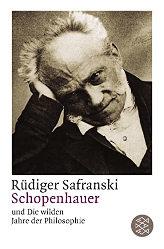 Stock image for Schopenhauer und Die wilden Jahre der Philosophie for sale by Irish Booksellers