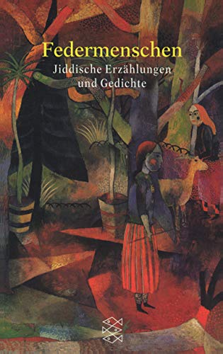 9783596143177: Federmenschen: Jiddische Erzhlungen und Gedichte