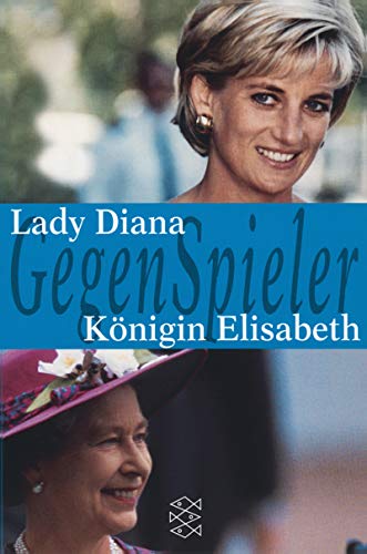Beispielbild fr GegenSpieler, Lady Diana - K nigin Elisabeth zum Verkauf von WorldofBooks