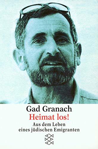 Stock image for Heimat los! Aus dem Leben eines Juedischen Emigranten for sale by Irish Booksellers