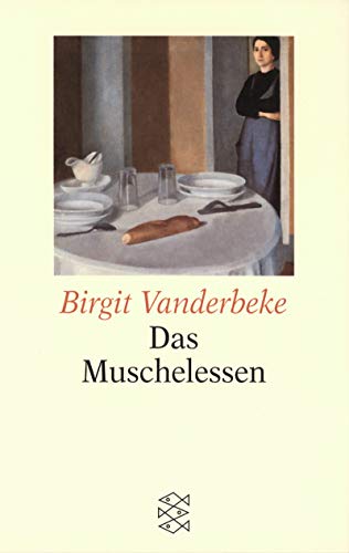 Stock image for Das Muschelessen. Grodruck. for sale by medimops