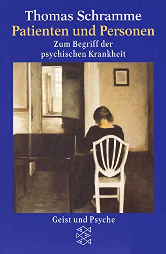 Beispielbild fr Patienten und Personen. Zum Begriff der psychischen Krankheit. zum Verkauf von Nietzsche-Buchhandlung OHG