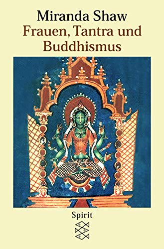 Beispielbild fr Frauen, Tantra und Buddhismus zum Verkauf von medimops