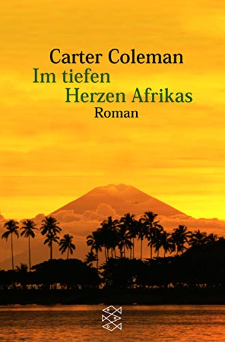 Stock image for Im tiefen Herzen Afrikas for sale by Leserstrahl  (Preise inkl. MwSt.)