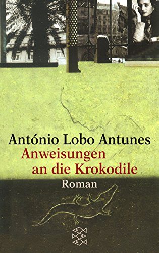 Beispielbild fr Anweisungen an die Krokodile: Roman zum Verkauf von medimops