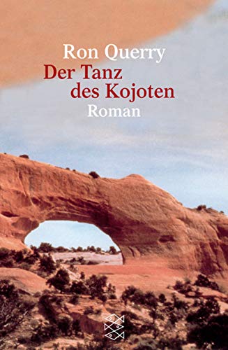 Stock image for Der Tanz des Kojoten for sale by Martin Greif Buch und Schallplatte