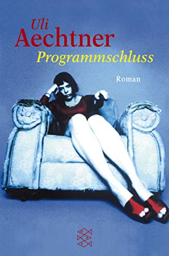 Beispielbild fr Programmschluss: Roman zum Verkauf von Versandantiquariat Felix Mcke