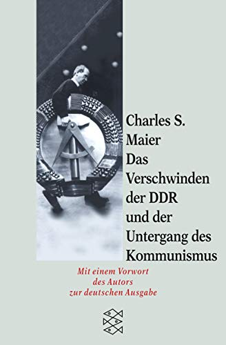 Beispielbild fr Das Verschwinden der DDR und der Untergang des Kommunismus zum Verkauf von medimops