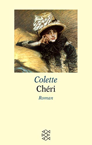 Cheri. GroÃŸdruck. Roman. (9783596149827) by Colette
