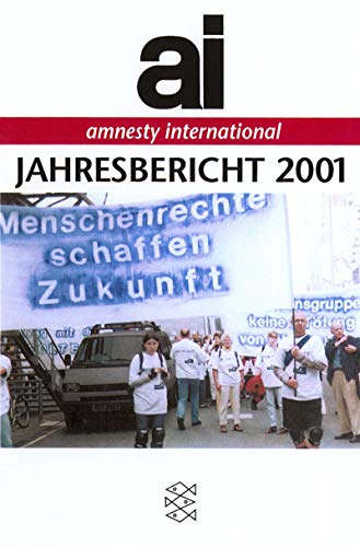 9783596150403: Amnesty International, Jahresbericht 2001