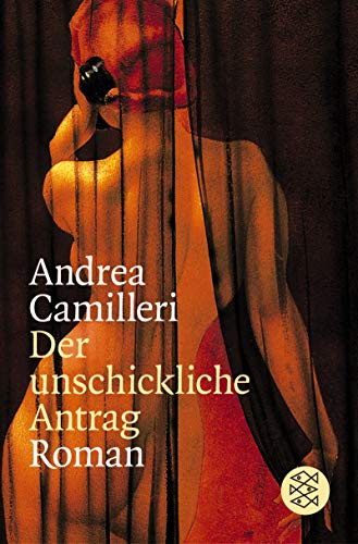 Der unschickliche Antrag. Roman. Aus dem Italienischen und mit einer Anmerkung von Moshe Kahn. Originaltitel: La concessione del telefono. - (=Fischer Taschenbuch, Band 15053). - Camilleri, Andrea