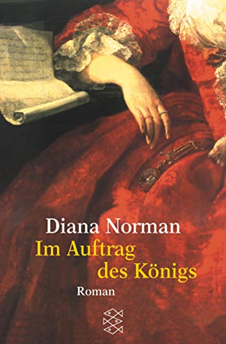 Im Auftrag des KÃ¶nigs. (9783596150557) by Norman, Diana