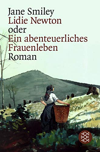 Lidie Newton oder Ein abenteuerliches Frauenleben (German Language Edition) [The All-True Travels...