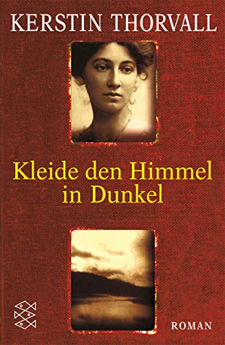 Stock image for Kleide den Himmel in Dunkel. for sale by medimops