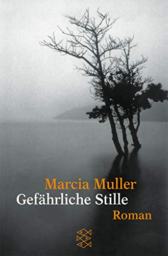 GefÃ¤hrliche Stille. (9783596152841) by Muller, Marcia