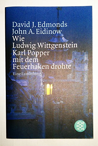 9783596154029: Wie Ludwig Wittgenstein Karl Popper mit dem Feuerhaken drohte: Eine Ermittlung