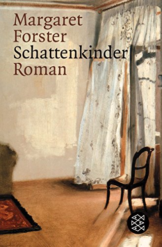 Schattenkinder. (9783596154470) by Forster, Margaret