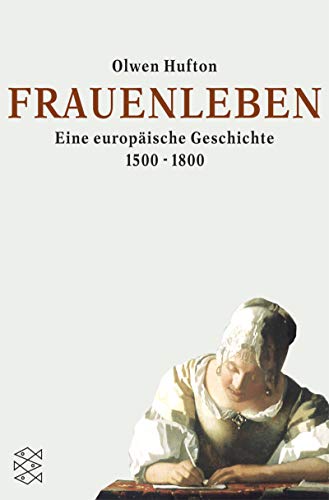 Stock image for Frauenleben. Eine europische Geschichte 1500-1800. for sale by medimops