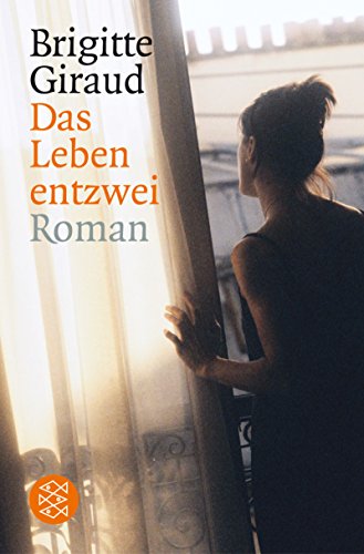 9783596156306: Das Leben entzwei: Roman