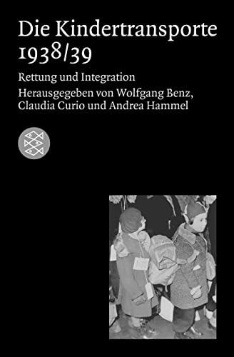 Beispielbild fr Die Kindertransporte 1938/39: Rettung und Integration zum Verkauf von medimops