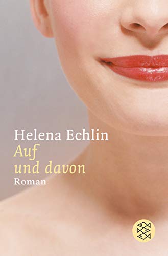 Stock image for Auf und davon : Roman. Aus dem Engl. von Sabine Drlemann, Fischer for sale by NEPO UG