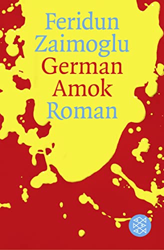 Beispielbild fr German Amok: Roman zum Verkauf von medimops