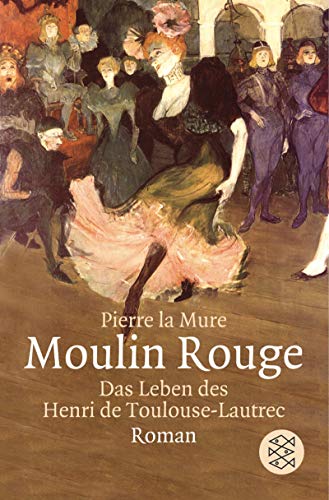 9783596159123: Moulin Rouge.