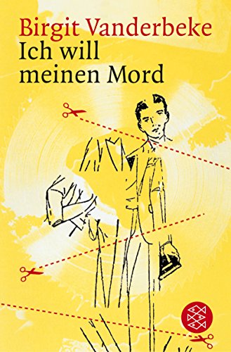 Stock image for Ich will meinen Mord for sale by Leserstrahl  (Preise inkl. MwSt.)