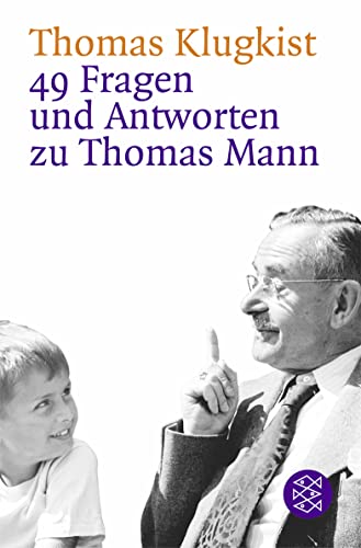 Stock image for 49 Fragen und Antworten zu Thomas Mann for sale by Der Bcher-Br