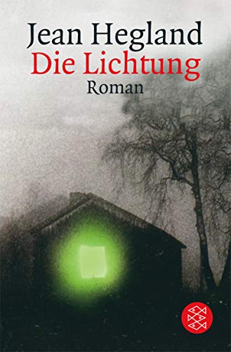 9783596160181: Die Lichtung