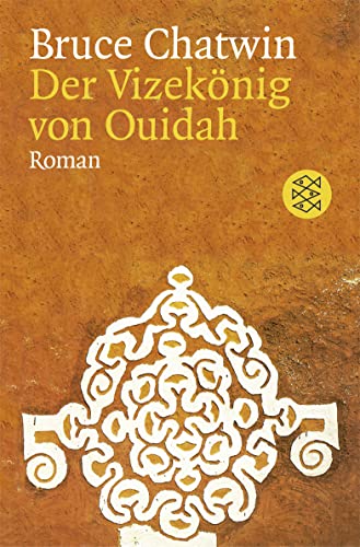 Der VizekÃ¶nig von Ouidah (9783596160310) by Chatwin, Bruce