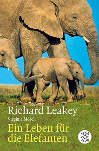 9783596160525: Ein Leben fr die Elefanten