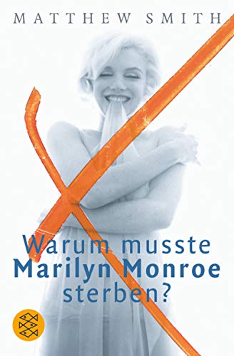 Imagen de archivo de Warum musste Marilyn Monroe sterben? a la venta por medimops