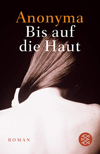 Stock image for Bis auf die Haut: Roman (Fischer Taschenbcher) for sale by Gabis Bcherlager