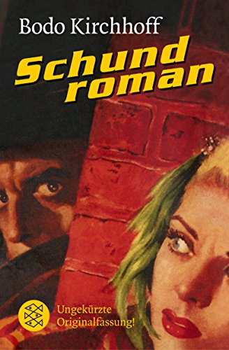 9783596160754: Schundroman (German Edition)