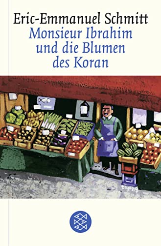 Monsieur Ibrahim und die Blumen des Koran. Erzählung - Eric-Emmanuel Schmitt, Annette Bäcker, Paul Bäcker