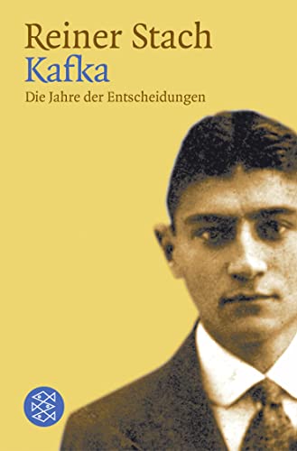 Beispielbild fr Kafka - Die Jahre der Entscheidungen zum Verkauf von medimops