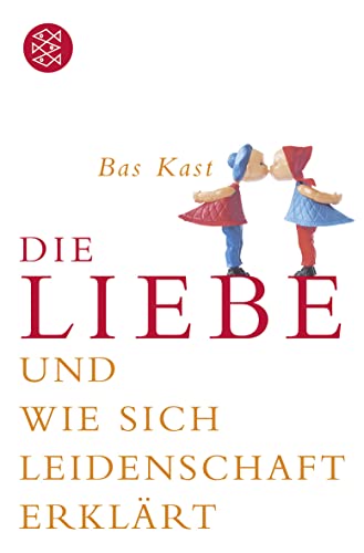 Imagen de archivo de Die Liebe und wie sich Leidenschaft erklrt -Language: german a la venta por GreatBookPrices