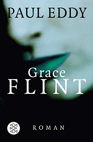 9783596162000: Grace Flint