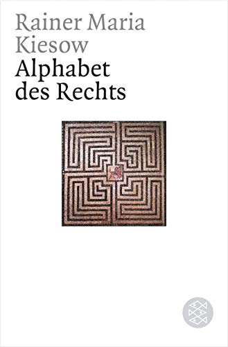 9783596163168: Alphabet des Rechts