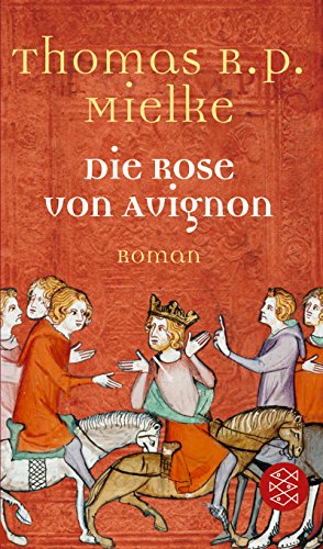 Stock image for Die Rose von Avignon for sale by Bookmans