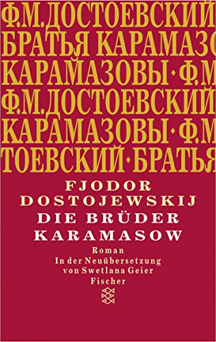 Die Brüder Karamasow: Roman - Dostojewskij, Fjodor M.