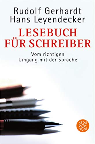 Beispielbild fr Lesebuch fr Schreiber: Vom richtigen Umgang mit der Sprache und von der Kunst des Zeitungslesens zum Verkauf von medimops