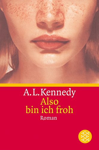 Stock image for Also bin ich froh: Roman for sale by medimops