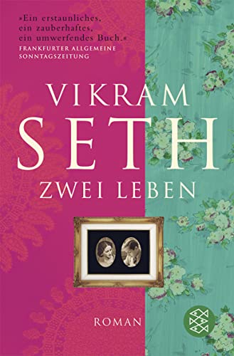 Zwei Leben: Porträt einer Liebe : Porträt einer Liebe - Vikram Seth