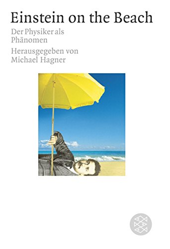 Stock image for Einstein on the Beach: Der Physiker als Phnomen for sale by Martin Greif Buch und Schallplatte