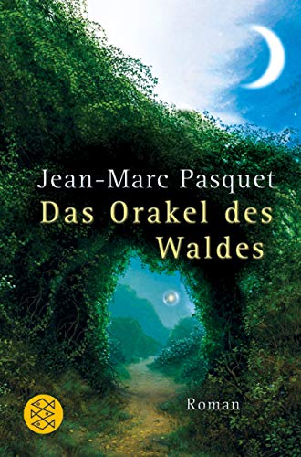 9783596165186: Das Orakel Des Waldes Roman