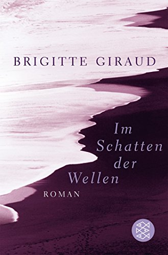 9783596165834: Im Schatten der Wellen